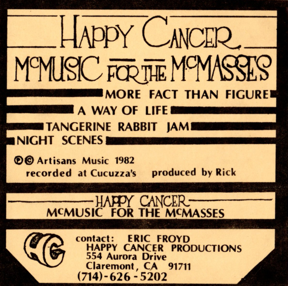 Happy Cancer: McMusic for the McMaesses